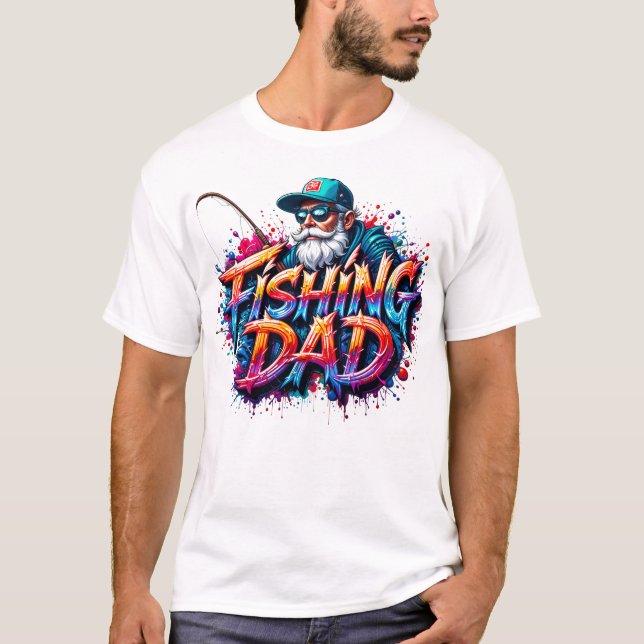 Camiseta Fishing Dad Fisherman Graffiti Quote  (Anverso)