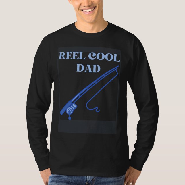 Camiseta fishing dad reel cool dad fathers day fisherman (Anverso)