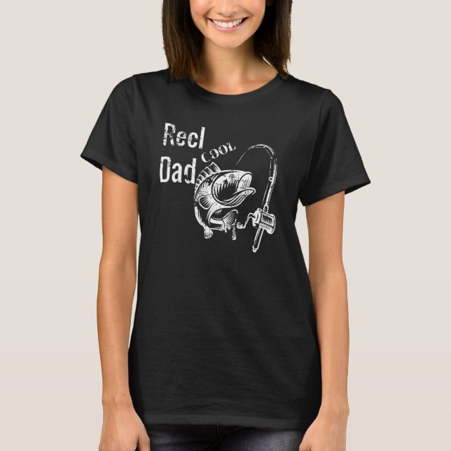 Camiseta Fishing Dad  Reel Cool Papa Father's Day Tee (Anverso)
