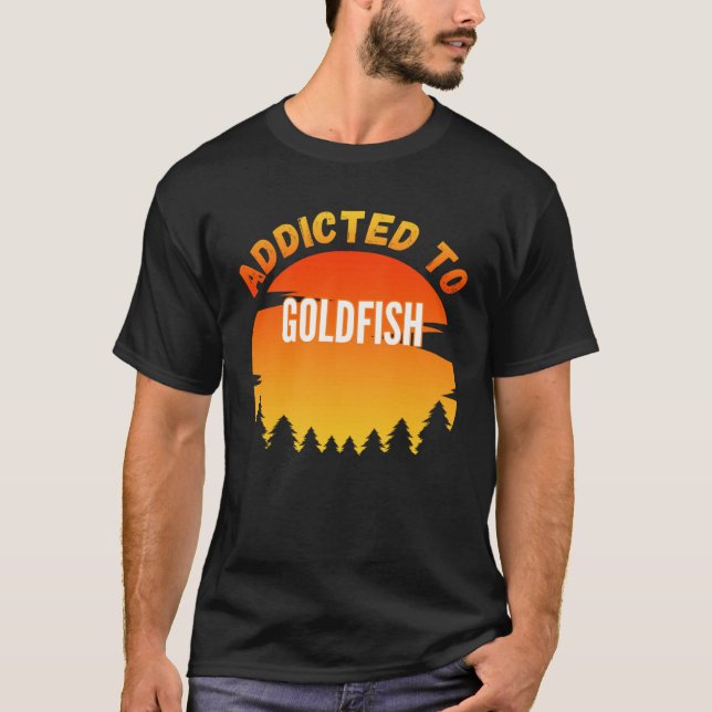 Camiseta Fishing  Goldfish  Addicted to Goldfish (Anverso)
