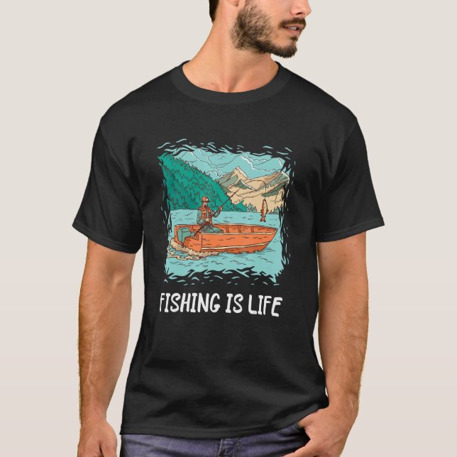 Camiseta Fishing Is Life Fisherman Lake Fishing Angler Fist (Anverso)