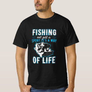 Camiseta Fishing It Is A Way Of Life