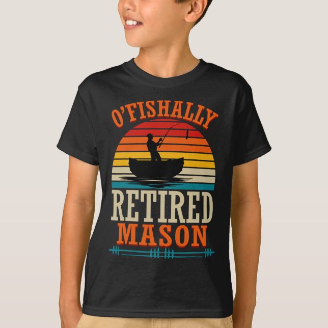 Camiseta Fishing O'fishally Retired Mason  (Anverso)