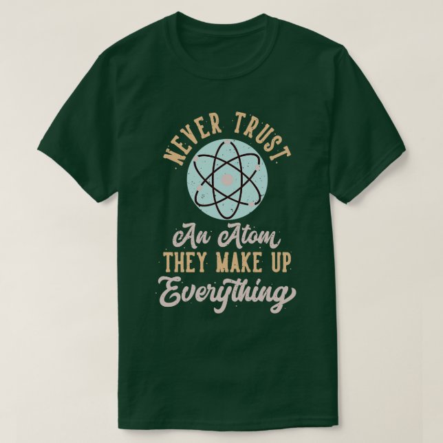 Camiseta Físico Chiste Átomos Físico Dice Científico (Diseño del anverso)