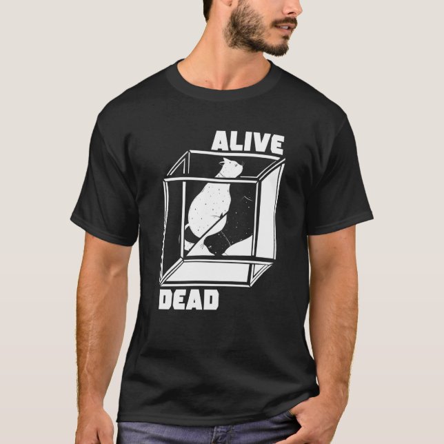 Camiseta Físico De Mecánica Quantum Vivo Y Muerto Schroed (Anverso)