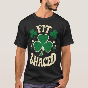 Camiseta Fit Shaced Funny St Patrick's Day Irish