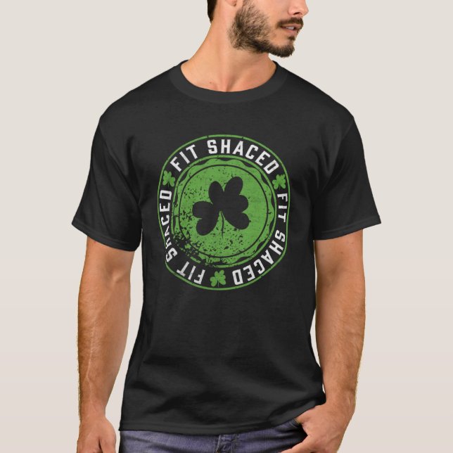 Camiseta Fit Shaced  Irish Drinking  Saint Patricks Day (Anverso)