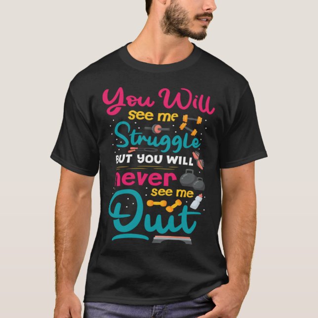 Camiseta Fitness Gym Motivation Quote (Anverso)