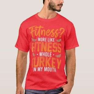 Camiseta Fitness Turkey En Mi Boca Graciosa Gimnasio De Acc