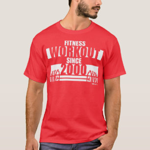 Camiseta Fitness Workout desde 2000 Sayings Motivation
