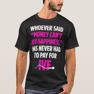 Camiseta FIV Día de Transferencia de Dinero Día de Infertil