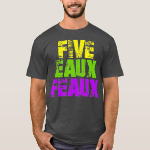 Camiseta Five Eaux Feaux NOLA New Orleans Louisiana 2020 -