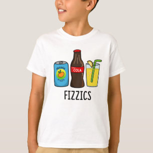 Camiseta Fizzics Cute Fizzy Cola Bebe Pun