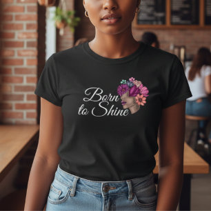 Camiseta FL rosa Motivación oral: nace para brillar