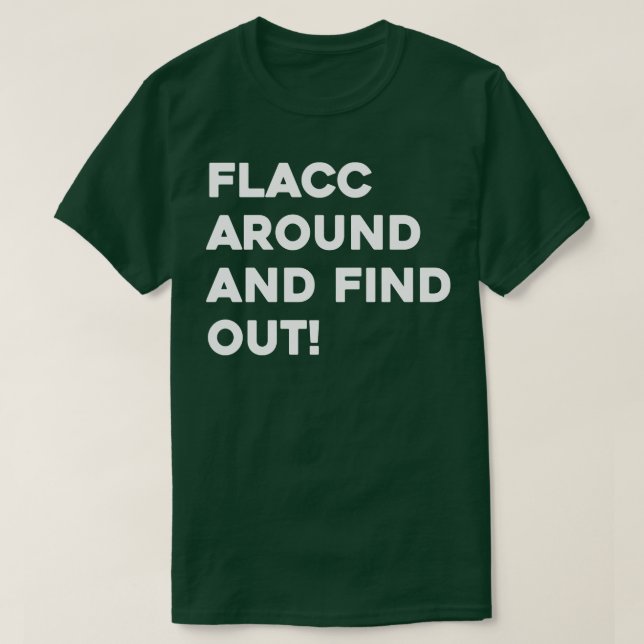 Camiseta Flacc alrededor y descubrir 2 (Diseño del anverso)