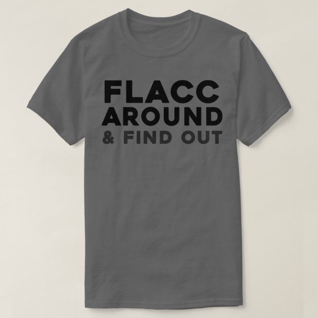 Camiseta Flacc alrededor y descubrir 3 (Diseño del anverso)