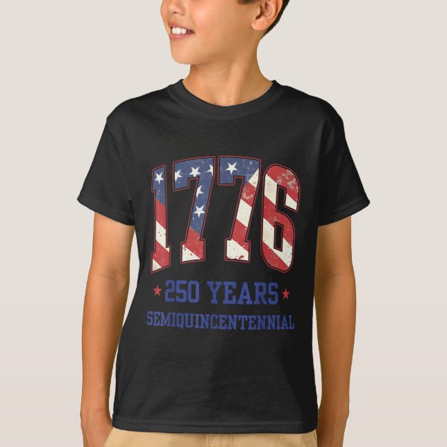 Camiseta Flag 250 Years 1776-2026 250th Birthday Anniversar (Anverso)