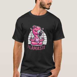 Camiseta Flamaste Flamingo Divertido, Mente Zen Meditación
