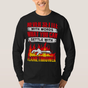 Camiseta Flame Thrower Flametrower Hot Burn