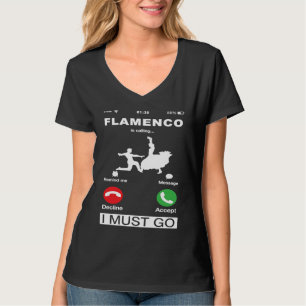 Camiseta Flamenco está llamando y debo ir Casquillo diverti