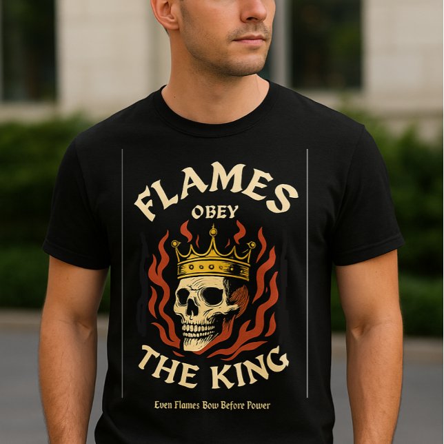 Camiseta Flames Obey the King – Crowned Skull Fire T-Shirt  (Subido por el creador)
