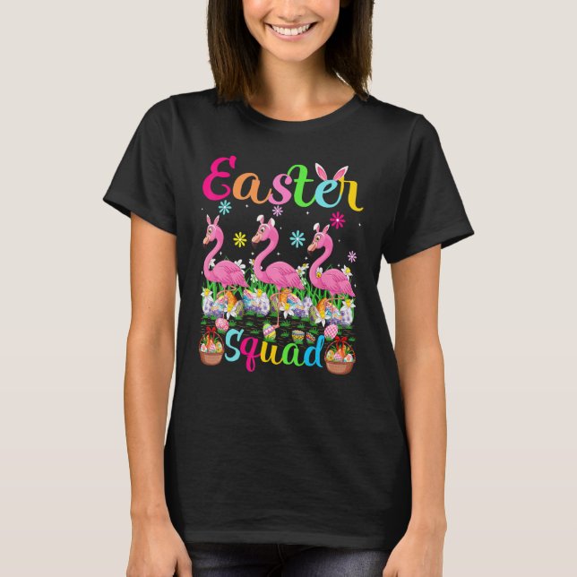 Camiseta Flamingo Bunny Ear Easter Squad Flamingo Bird Happ (Anverso)