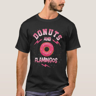 Camiseta FLAMINGO DE Aceite De Oruga De Donuts Y FLAMINGOS