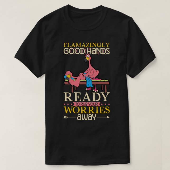 Camiseta Flamingo es terapeuta de masaje 1 (Diseño del anverso)