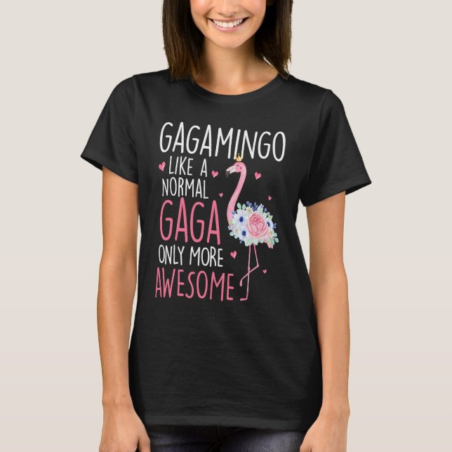 Camiseta Flamingo Gagamingo like a normal Gaga Floral  Gran (Anverso)
