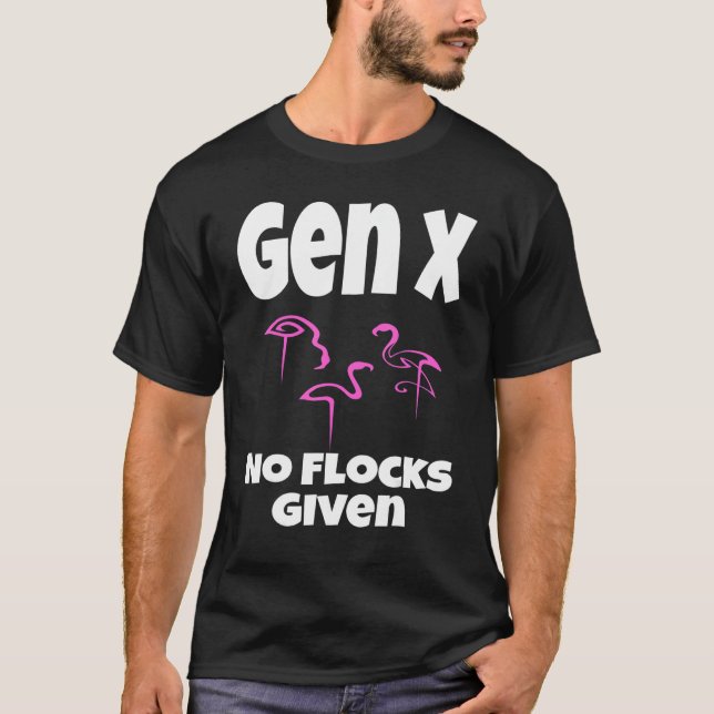 Camiseta Flamingo Gen X No Hay Bloques Que Digan Humor Sarc (Anverso)