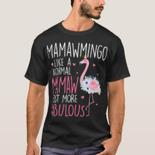 Camiseta Flamingo Mamawmingo como una diversión normal de l