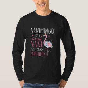 Camiseta Flamingo Nanimingo Como Un Abuelo Gracioso Nani No