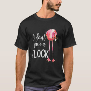 Camiseta Flamingo No doy a un rebaño divertida vacaciones r