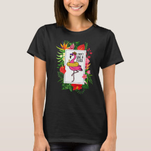 Camiseta Flamingo No me importa un rebaño tropical