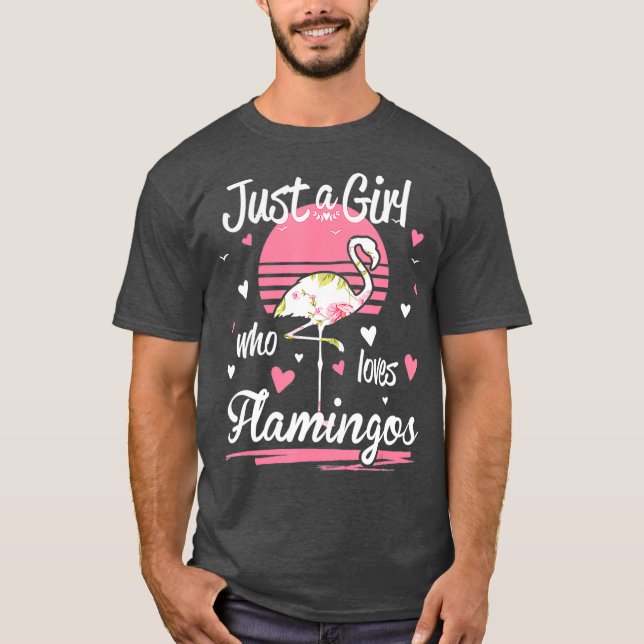 Camiseta Flamingo, sólo un Chica que ama los flamencos (Anverso)