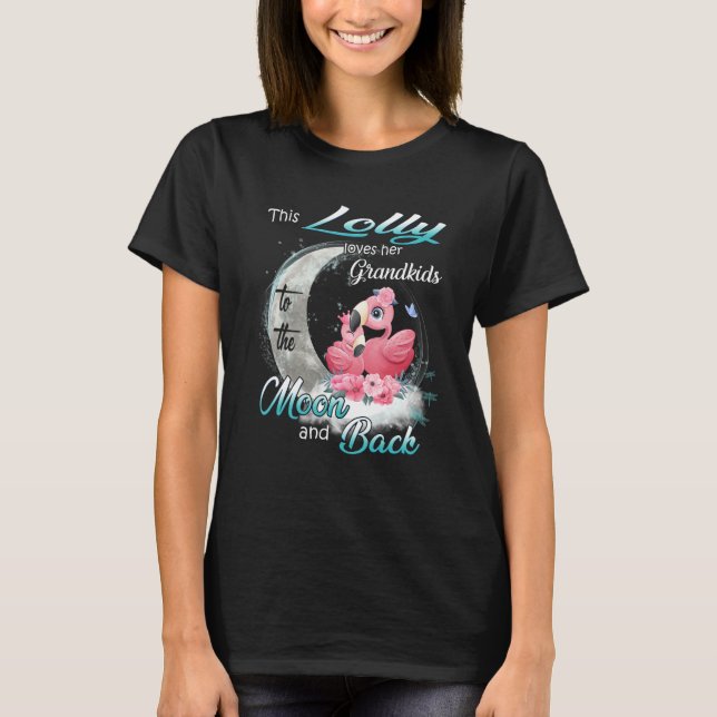 Camiseta Flamingo This Lolly Loves Her Grandkids To The Moo (Anverso)