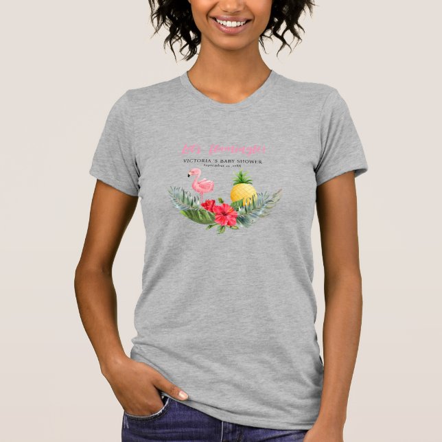 Camiseta Flamingo Tropical es un Baby Shower Chica (Anverso)