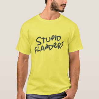 Camiseta Flandes estúpida
