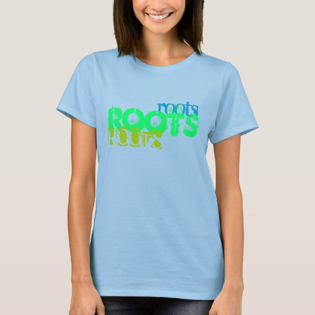 Camiseta flare, flare, roots, Roots, RoOtS (Anverso)