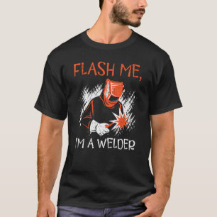 Camiseta Flash Me Soy una soldadura de profesión de soldadu