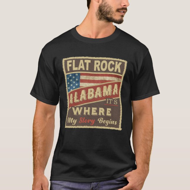 Camiseta FLAT ROCK, AL Es donde comienza mi historia (Anverso)