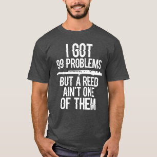 Camiseta Flauta Divertida Tengo 99 Problemas Pero Una Lengü