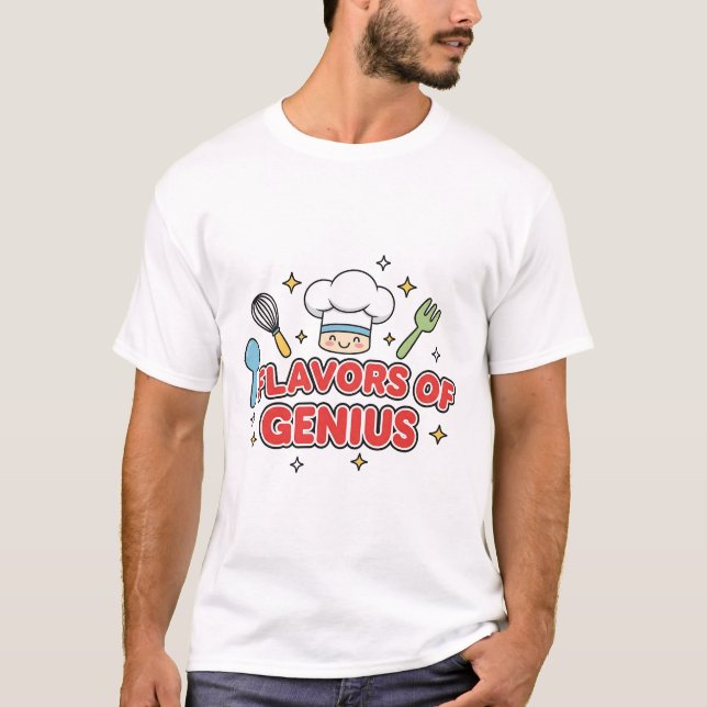 Camiseta Flavors of Genius – Cute Chef Creativity T-Shirt (Anverso)