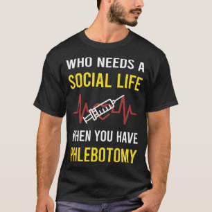 Camiseta Flebotomía en la vida social