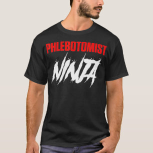 Camiseta Flebotomía Ninja Phlebotomy Technifts