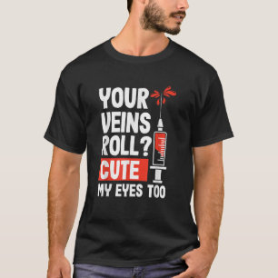 Camiseta Flebotomista Funny Cute Phlebotomy Technician Nurs