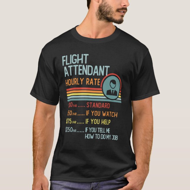 Camiseta Flight Attendant Hourly Rate T-Shirt Retro Job Tit (Anverso)