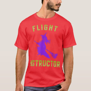 Camiseta Flight Instructor Witch Halloween 193