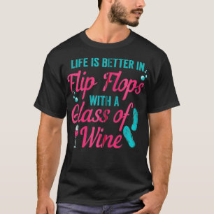 Camiseta Flip Flops Life Wine Summer Vacation Lover T