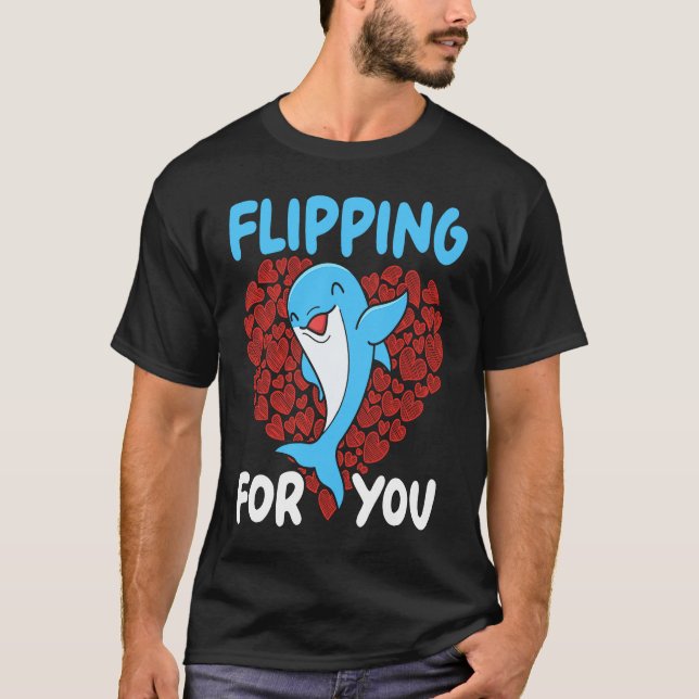 Camiseta Flipping For You Dolphin Marine Biology Underwater (Anverso)